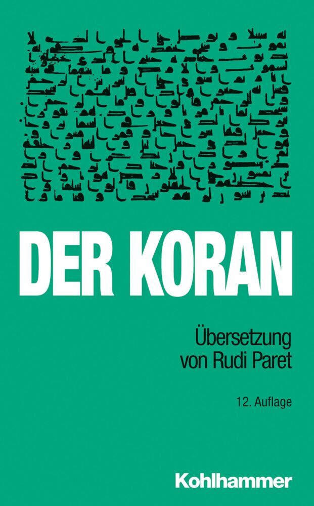 Der Koran (Übersetzung Paret)