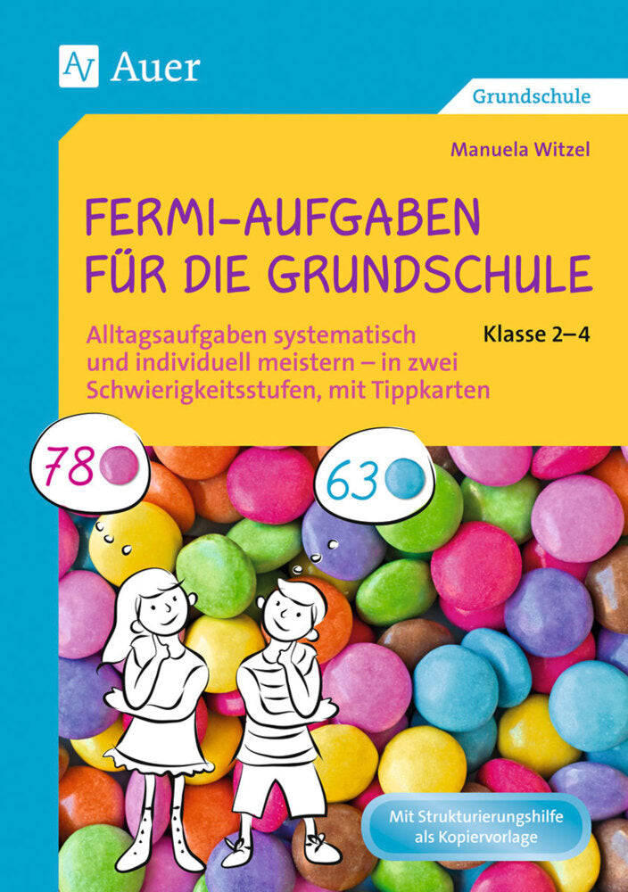 Fermi-Aufgaben für die Grundschule - Klasse 2-4 (Manuela Witzel)