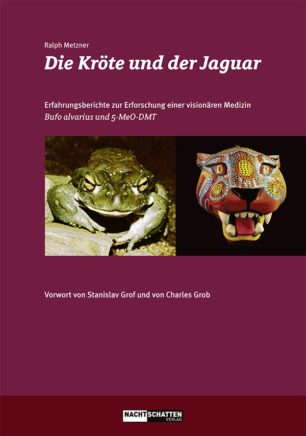 Die Kröte und der Jaguar (Ralph Metzner)