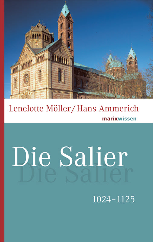 Die Salier (Lenelotte Möller)