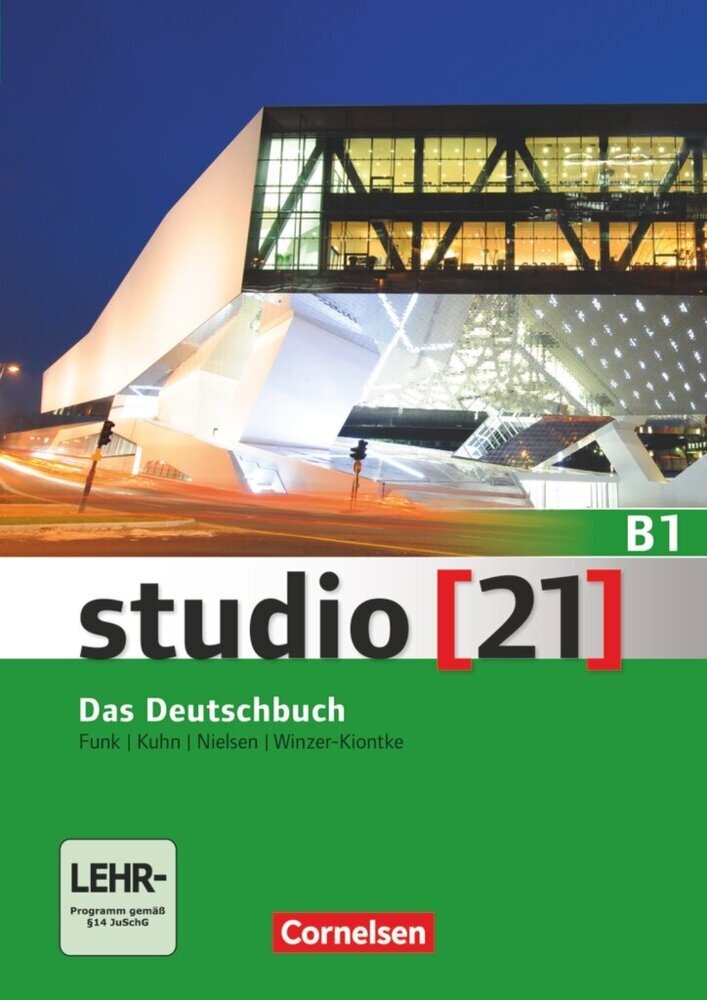 Studio [21] - Grundstufe - B1: Gesamtband (Laura Nielsen)