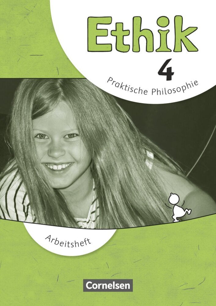 Ethik - Grundschule - Neubearbeitung - 4. Schuljahr (Barbara Brüning)