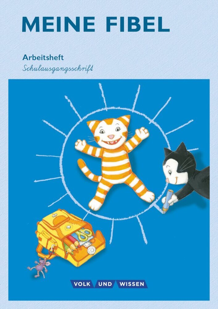 Meine Fibel - Ausgabe 2015 - 1. Schuljahr (Andrea Knöfler)