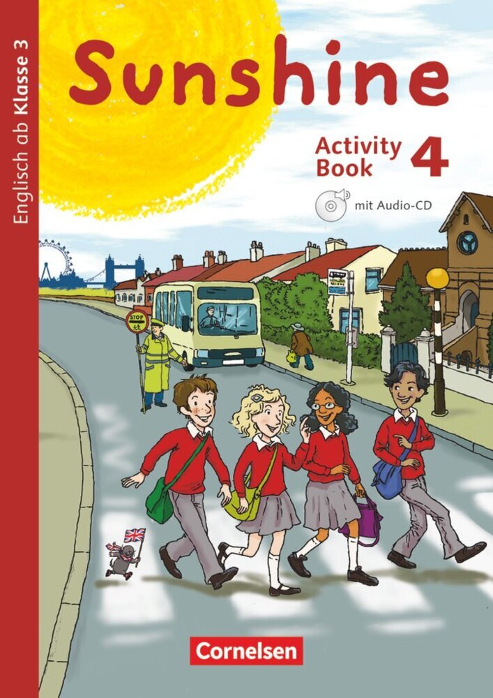 Sunshine - Englisch ab Klasse 3 - Allgemeine Ausgabe 2015 - 4. Schuljahr (Ulrike Kraaz)