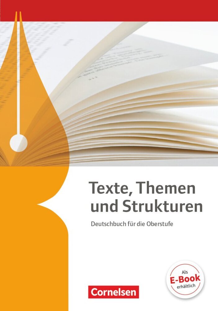Texte, Themen und Strukturen - Allgemeine Ausgabe - 3-jährige Oberstufe (Frank Schneider)