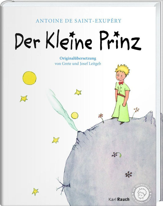 Der kleine Prinz. Die Originalausgabe (Antoine De Saint-Exupéry)