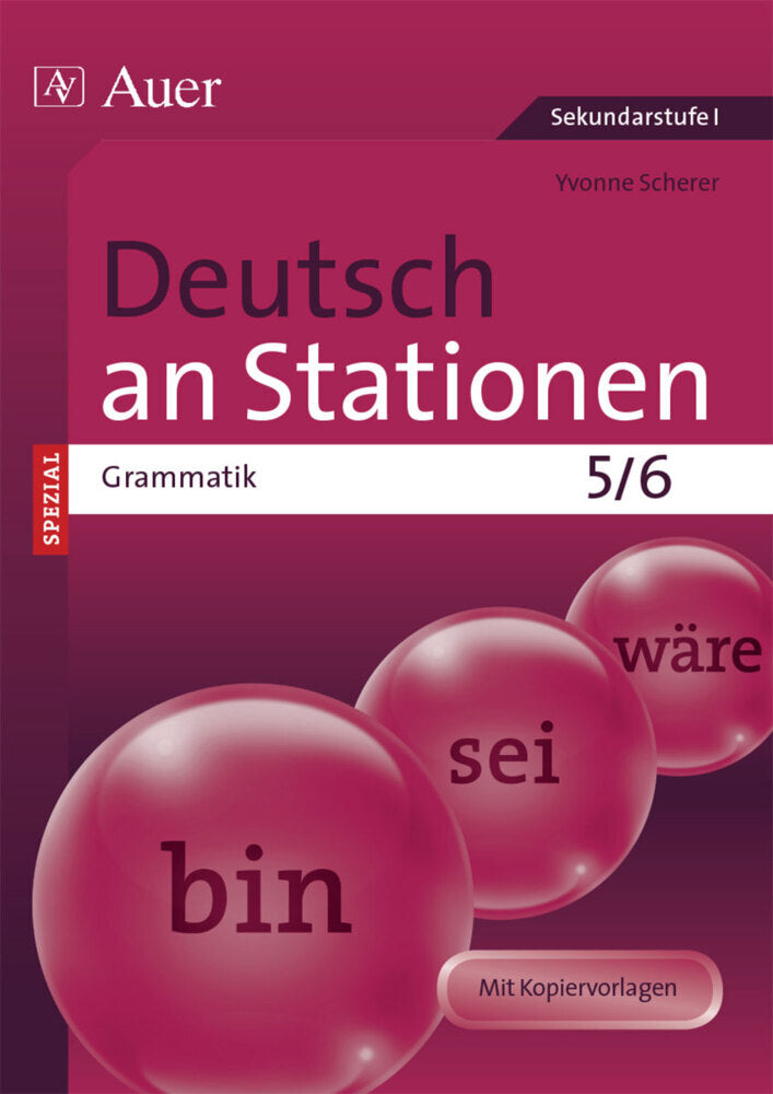 Deutsch an Stationen SPEZIAL - Grammatik 5/6 (Yvonne Scherer)
