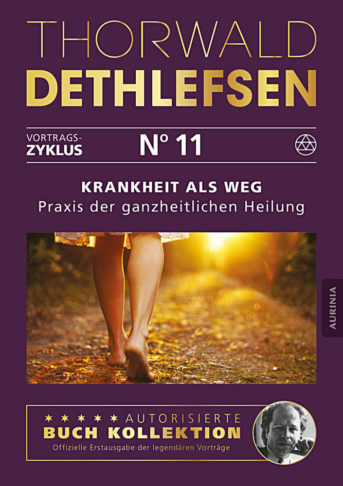 Krankheit als Weg - Praxisbuch der ganzheitlichen Heilung (Thorwald Dethlefsen)