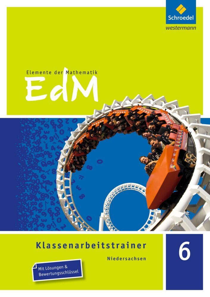 Elemente der Mathematik Klassenarbeitstrainer - Ausgabe für Niedersachsen (Dirk Schulze)