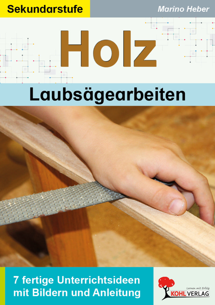 Holz - Laubsägearbeiten (Marino Heber)