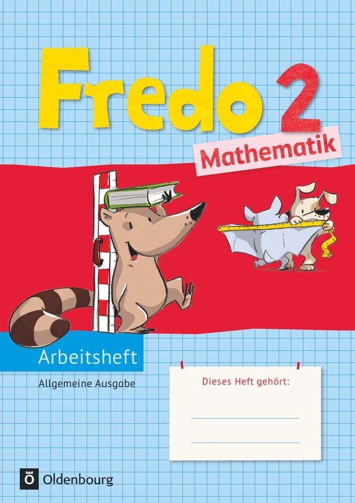 Fredo - Mathematik - Ausgabe A - 2015 - 2. Schuljahr (Nicole Franzen-Stephan)