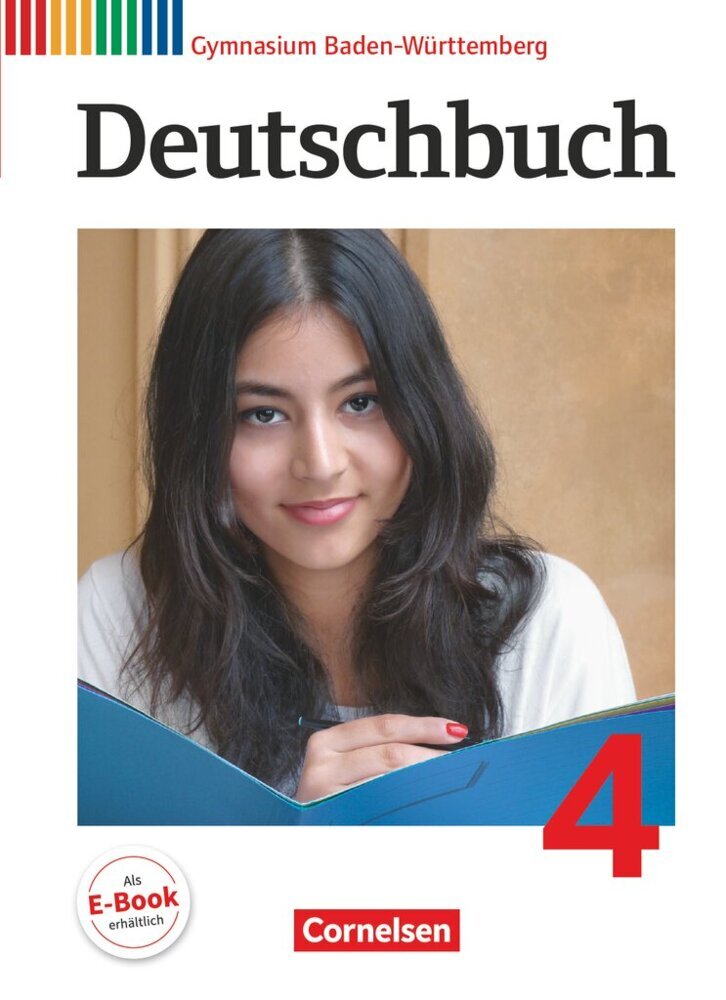 Deutschbuch Gymnasium - Baden-Württemberg - Ausgabe 2016 - Band 4: 8. Schuljahr (Manuela Wölfel)