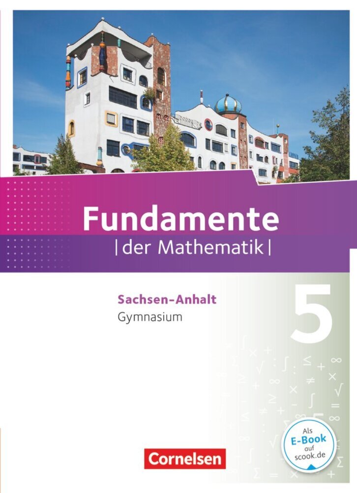 Fundamente der Mathematik - Sachsen-Anhalt ab 2015 - 5. Schuljahr (Lothar Flade)