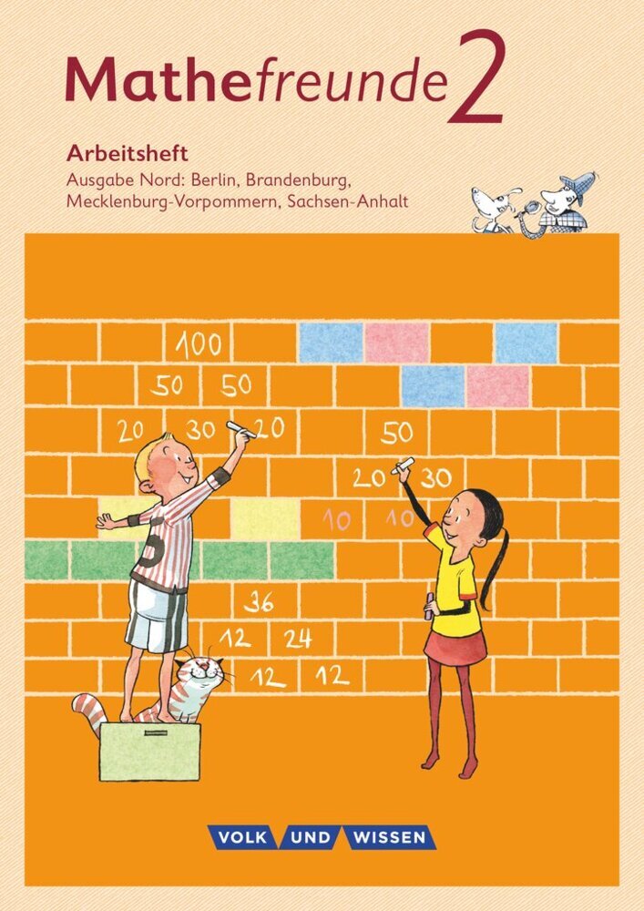 Mathefreunde - Ausgabe Nord 2015 - 2. Schuljahr (Birgit Schlabitz)
