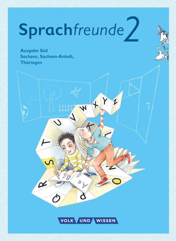 Sprachfreunde - Sprechen - Schreiben - Spielen - Ausgabe Süd (Sachsen, Sachsen-Anhalt, Thüringen) - Neubearbeitung 2015 - 2. Schuljahr (Karin Kühne)