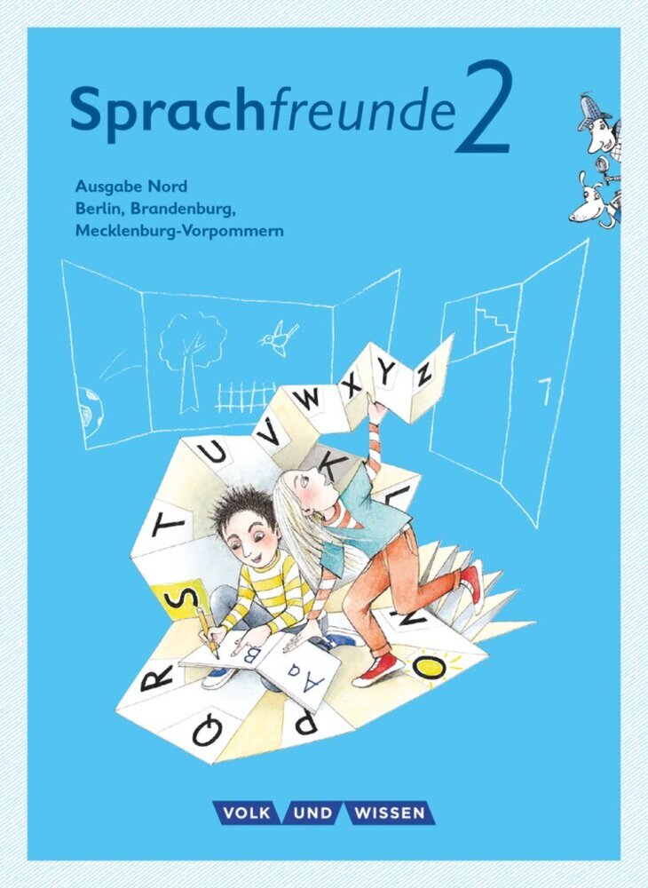 Sprachfreunde - Sprechen - Schreiben - Spielen - Ausgabe Nord (Berlin, Brandenburg, Mecklenburg-Vorpommern) - Neubearbeitung 2015 - 2. Schuljahr (Peter Sonnenburg)