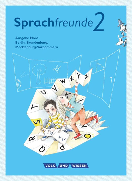 Sprachfreunde - Sprechen - Schreiben - Spielen - Ausgabe Nord (Berlin, Brandenburg, Mecklenburg-Vorpommern) - Neubearbeitung 2015 - 2. Schuljahr (Peter Sonnenburg)