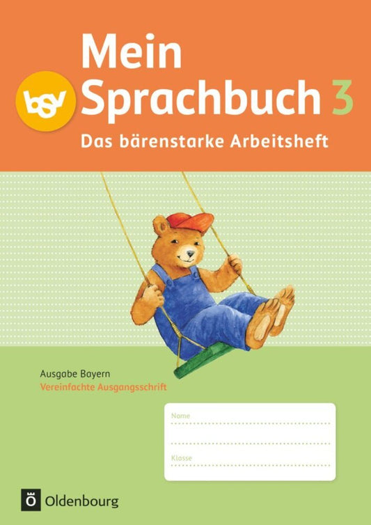 Mein Sprachbuch - Ausgabe Bayern - 3. Jahrgangsstufe (Ursula Von Kuester)