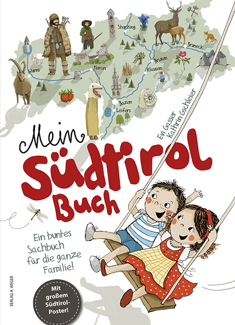 Mein Südtirol Buch (Kathrin Gschleier)