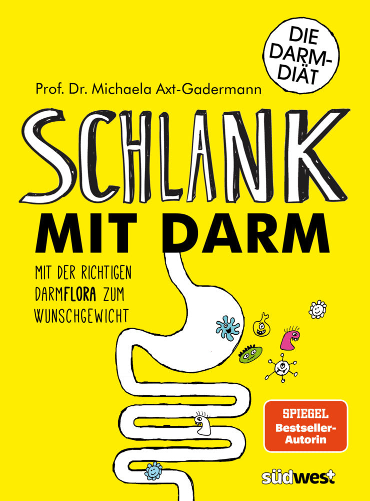 Schlank mit Darm (Michaela Axt-Gadermann)