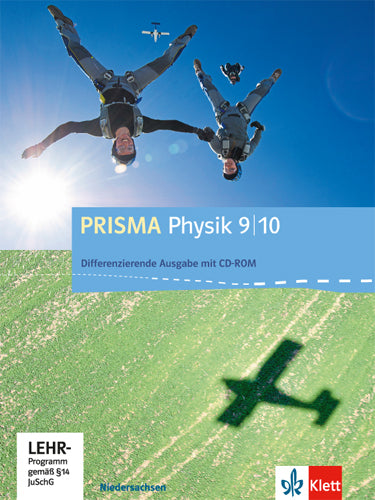 PRISMA Physik 9/10. Differenzierende Ausgabe Niedersachsen, m. 1 CD-ROM