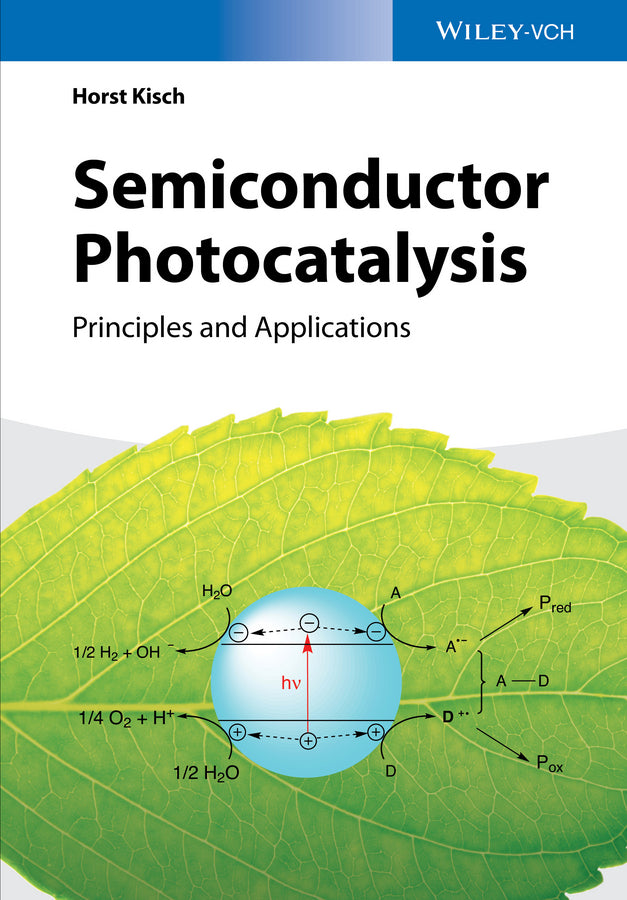 Semiconductor Photocatalysis (Horst Kisch)