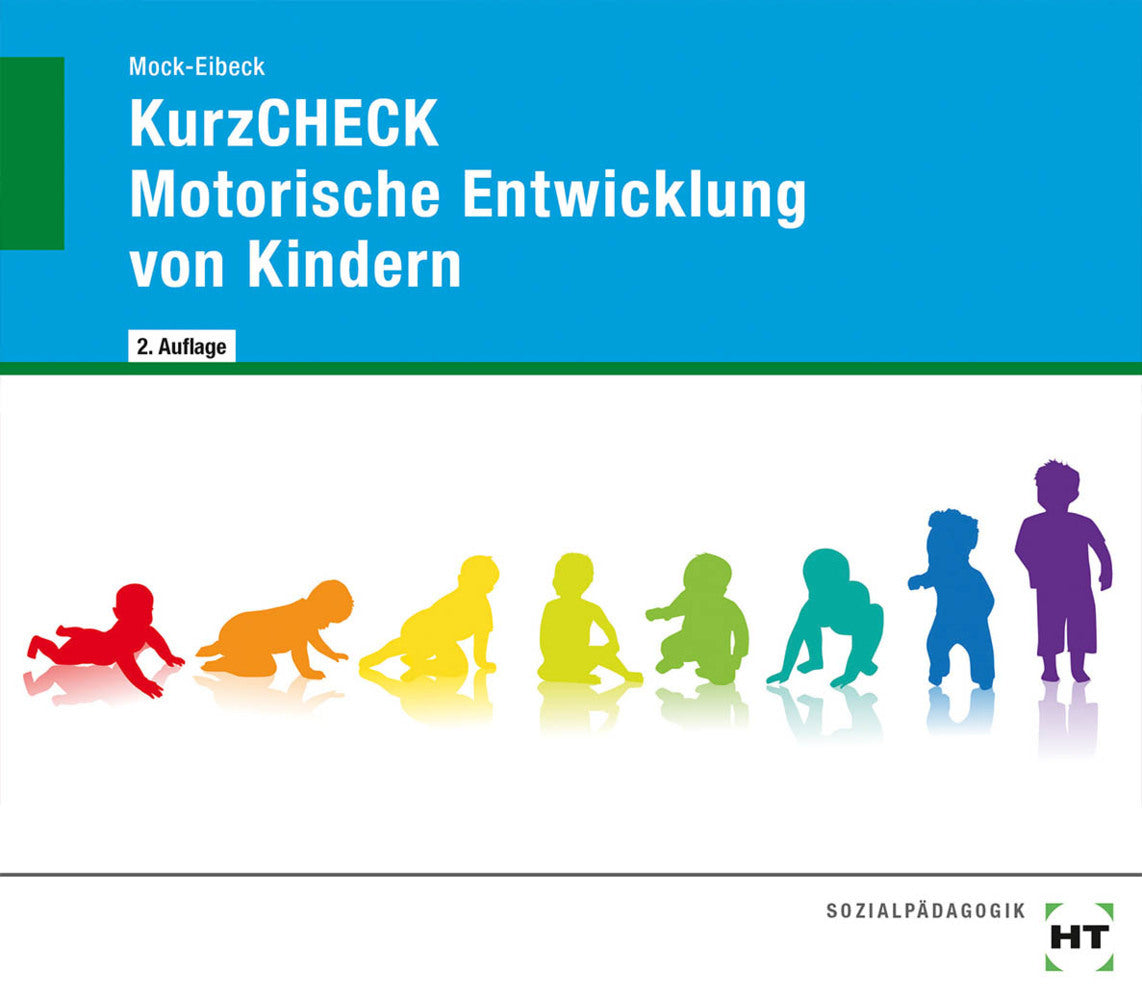 KurzCHECK Motorische Entwicklung von Kindern (Anja Mock-Eibeck)