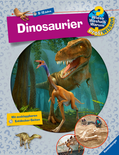 Wieso? Weshalb? Warum? ProfiWissen, Band 12 - Dinosaurier (Stefan Greschik)