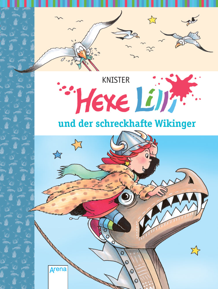 Hexe Lilli und der schreckhafte Wikinger (Knister)