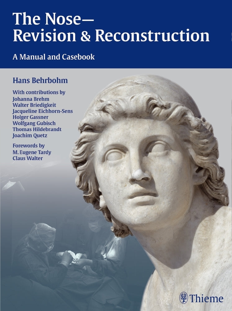 The Nose - Revision and Reconstruction (Hans Behrbohm)