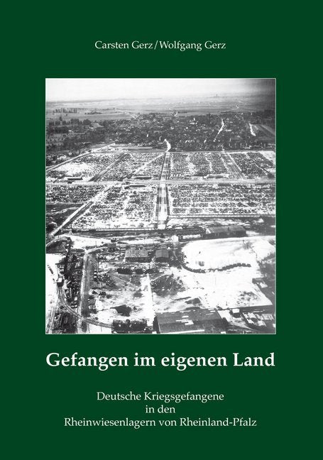 Gefangen im eigenen Land (Carsten Gerz)
