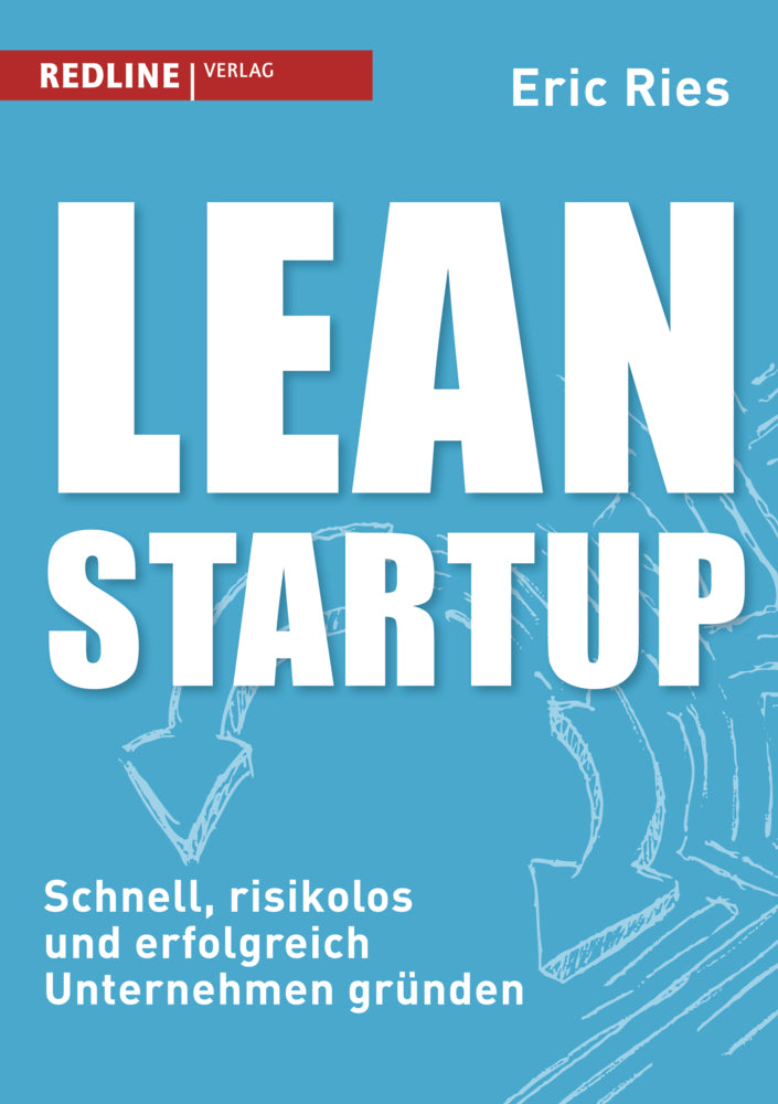 Lean Startup (Eric Ries)