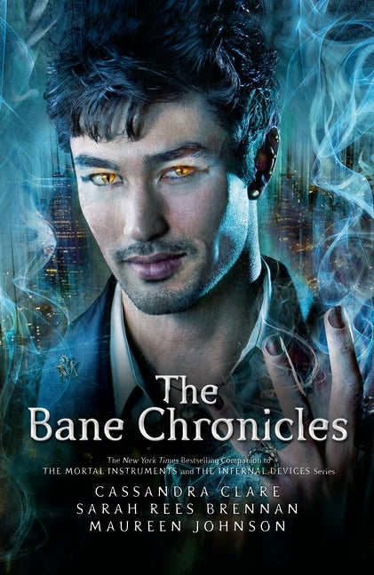 The Bane Chronicles (Cassandra Clare)