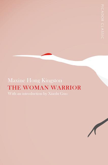 The Woman Warrior (Maxine Hong Kingston)