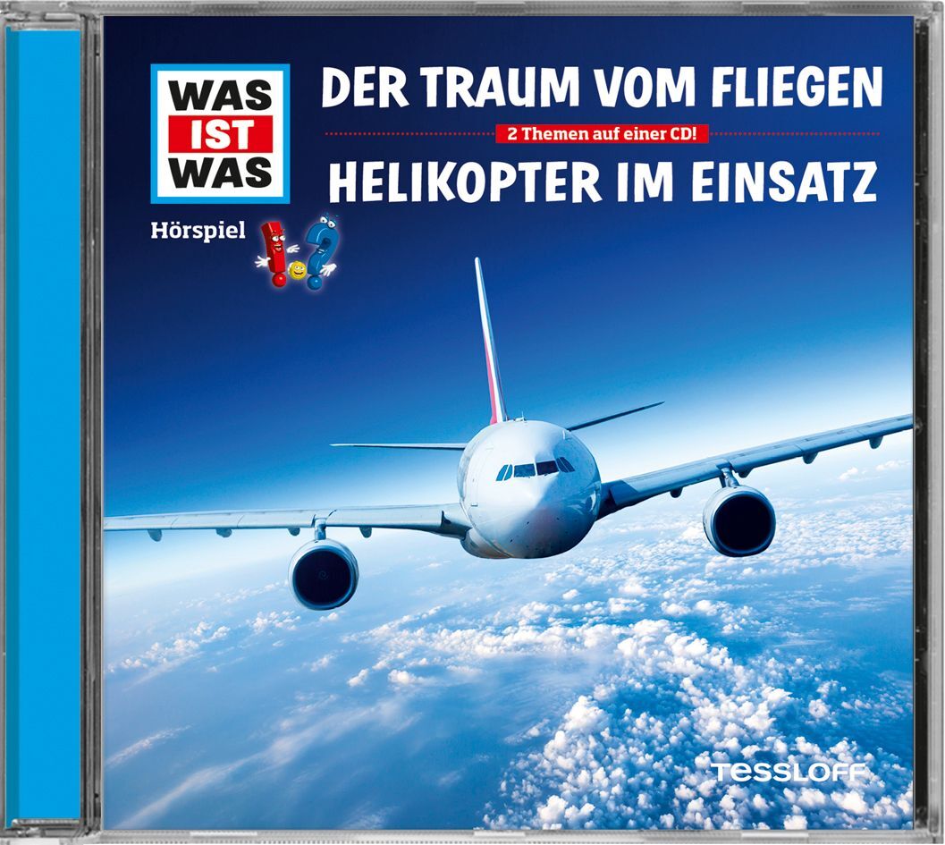 WAS IST WAS Hörspiel: Der Traum vom Fliegen / Helikopter im Einsatz, Audio-CD (Manfred Baur)