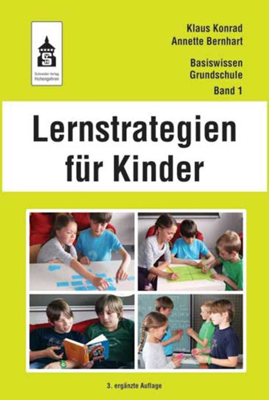 Lernstrategien für Kinder (Klaus Konrad)