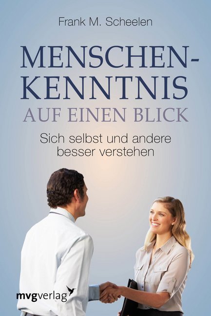 Menschenkenntnis auf einen Blick (Frank M. Scheelen)
