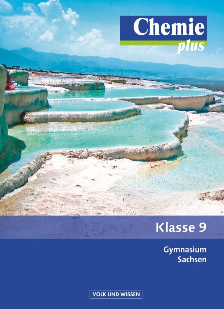 Chemie plus - Neue Ausgabe - Gymnasium Sachsen - 9. Schuljahr (Hannes Rehm)