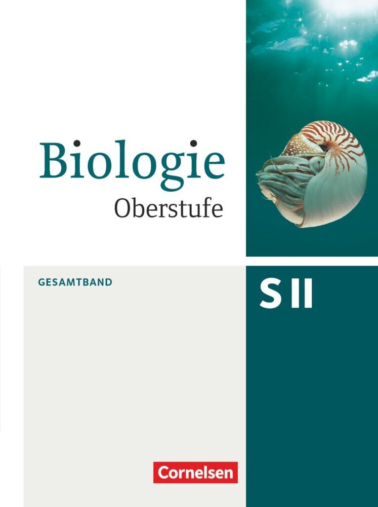 Biologie Oberstufe (3. Auflage) - Allgemeine Ausgabe - Gesamtband (Stefanie Esders)