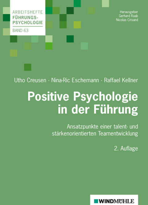 Positive Psychologie in der Führung (Utho Creusen)