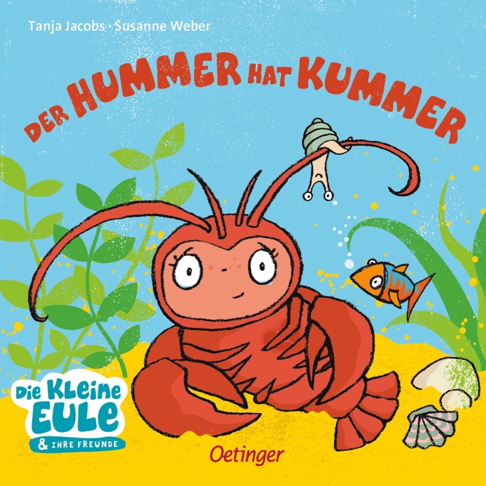 Der Hummer hat Kummer (Susanne Weber)