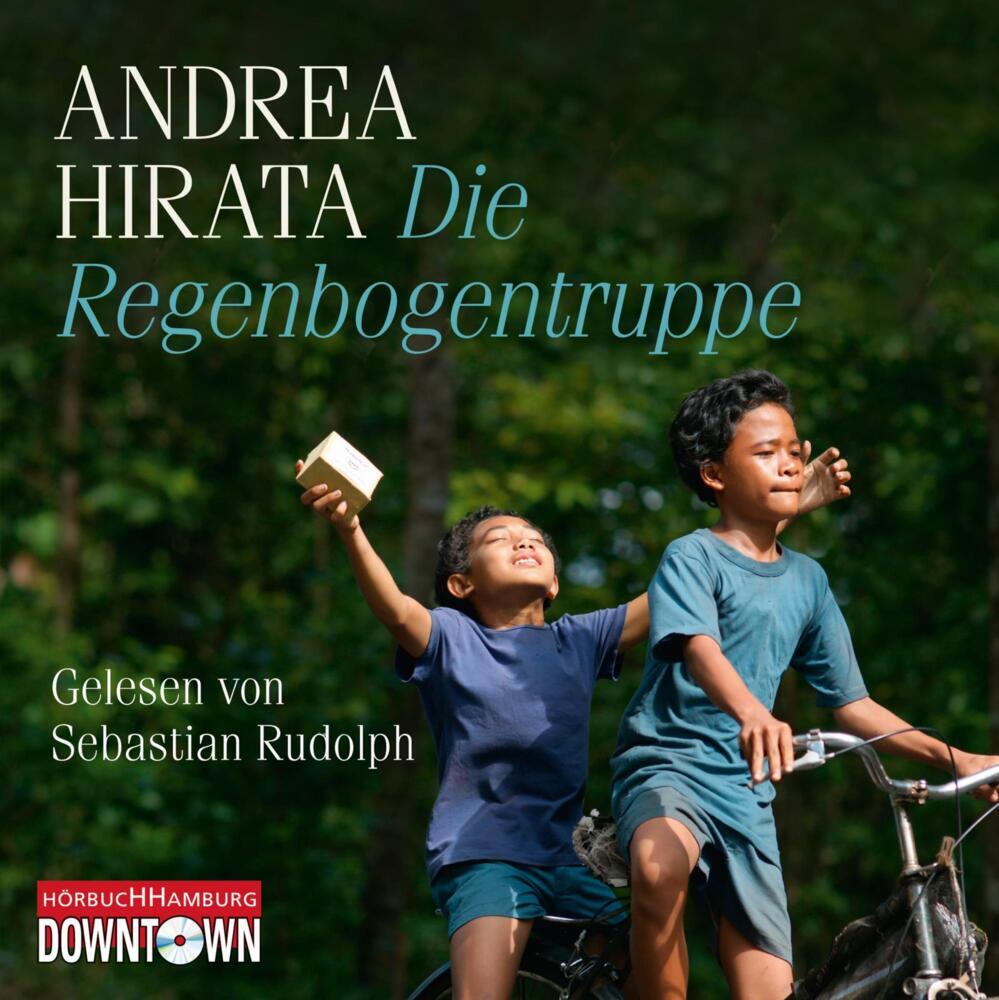 Die Regenbogentruppe, 6 Audio-CD (Andrea Hirata)