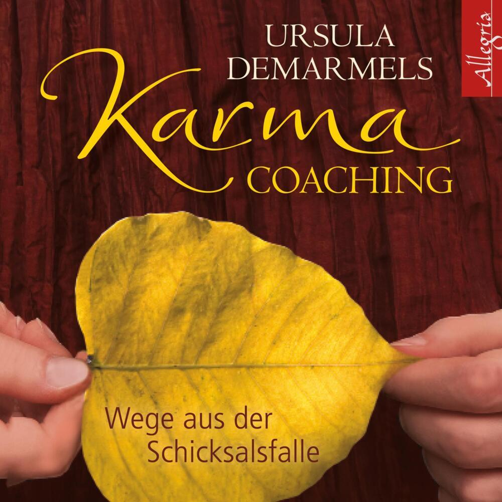 Karma-Coaching, 2 Audio-CD (Ursula Demarmels)