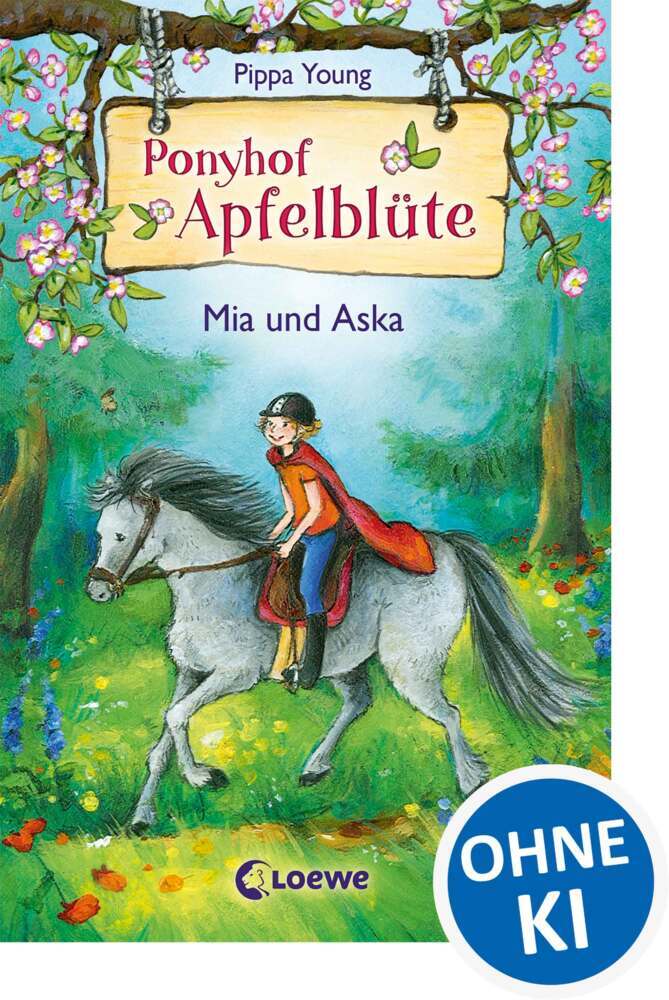 Ponyhof Apfelblüte (Band 5) - Mia und Aska (Pippa Young)