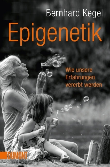Epigenetik (Bernhard Kegel)