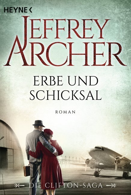 Erbe und Schicksal (Jeffrey Archer)
