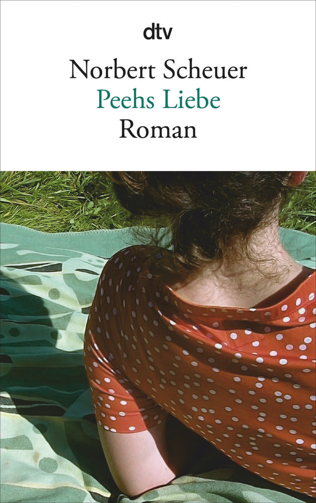 Peehs Liebe (Norbert Scheuer)