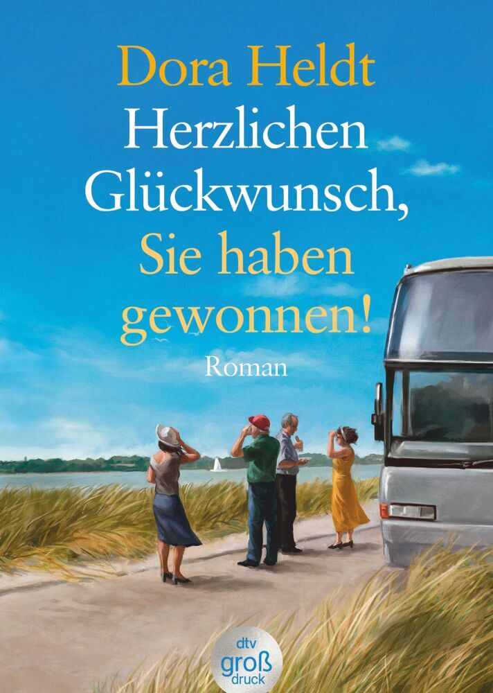 Herzlichen Glückwunsch, Sie haben gewonnen! (Dora Heldt)