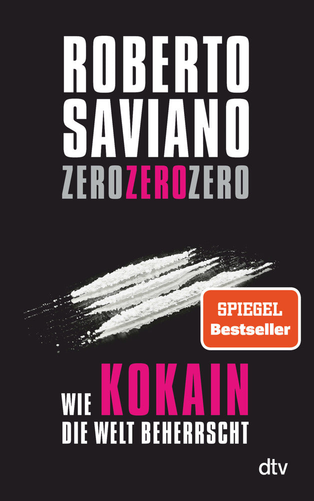 Zero Zero Zero (Roberto Saviano)