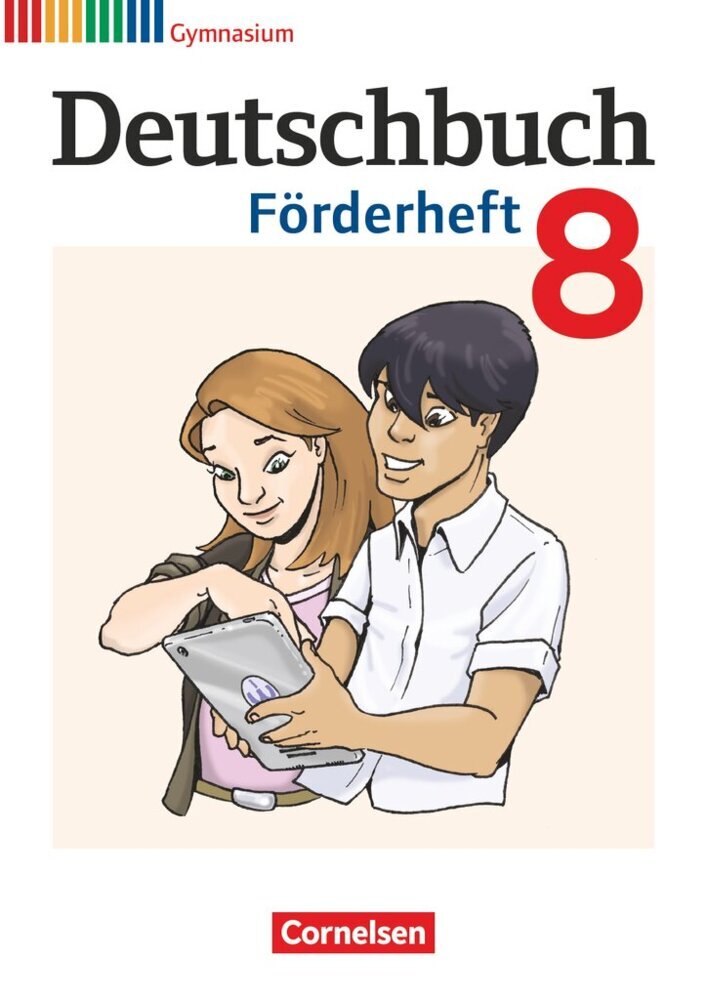 Deutschbuch Gymnasium - Fördermaterial - 8. Schuljahr (Agnes Fulde)